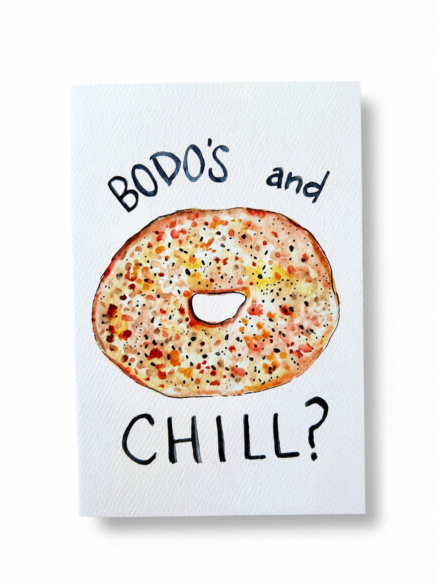 Bodo's and Chill?